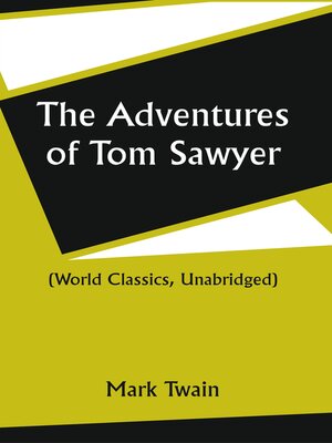 cover image of The Adventures of Tom Sawyer